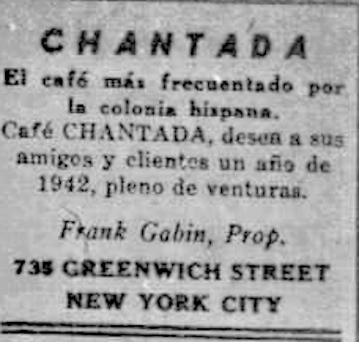 Café Chantada > 735 Greenwich St, New York │ Anos 40 (España Libre, Arquivo da Emigración Galega)